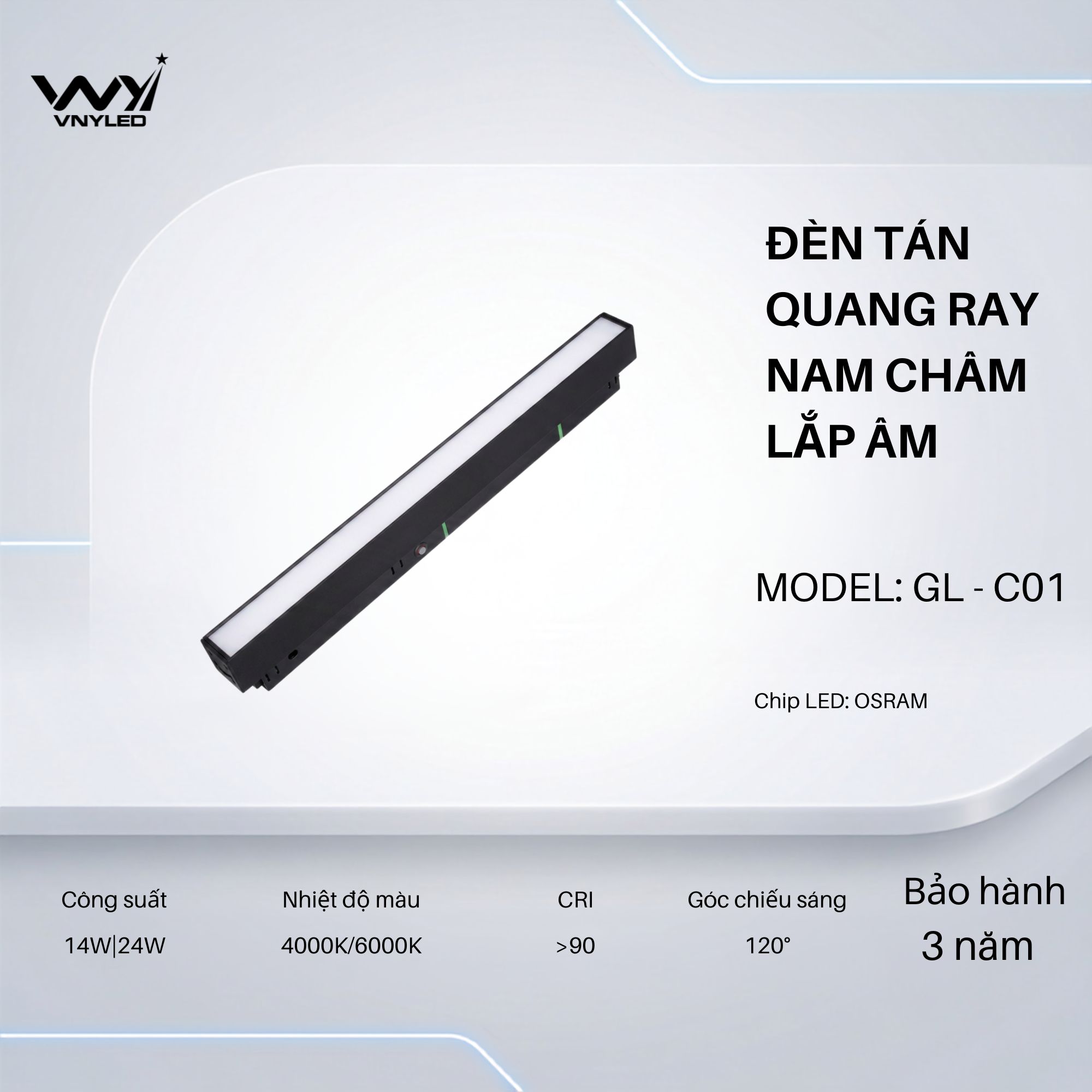 Đèn LED Tán Quang Ray Nam Châm Lắp Âm 14W|24W CRI90 Model GL-C01 - VNYLED