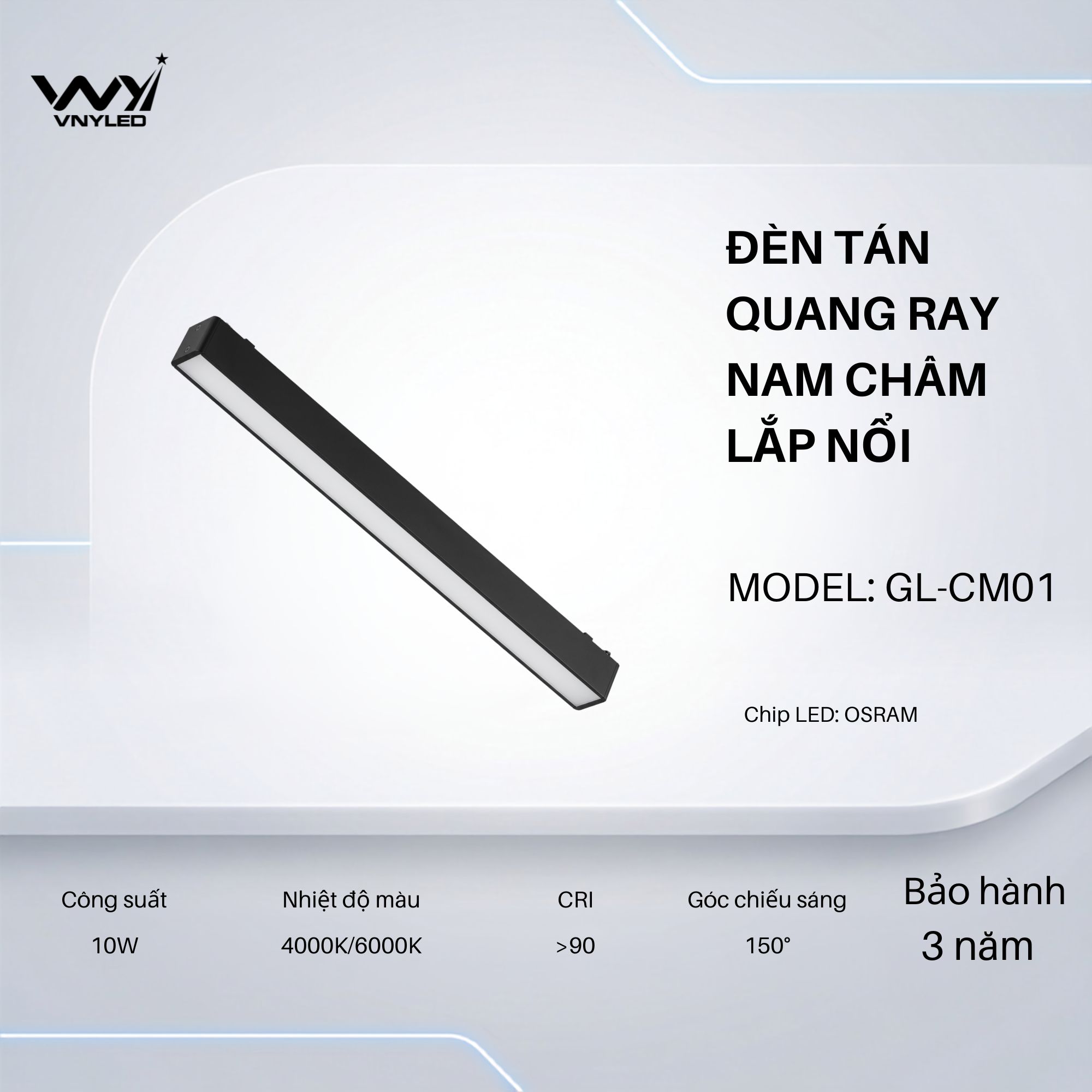 Đèn LED Tán Quang Ray Nam Châm Lắp Nổi 10W CRI90 Model GL-CM01 - VNYLED