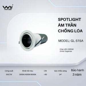 Đèn LED Spotlight Âm Trần 5W|7W CRI90 Model GL-S15A - VNYLED