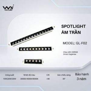 Đèn LED Spotlight Âm Trần 10W|20W|30W CRI90 Model GL-F02 - VNYLED