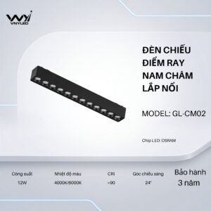 Đèn LED Chiếu Điểm Ray Nam Châm Lắp Nổi 12W CRI90 Model GL-CM02 - VNYLED