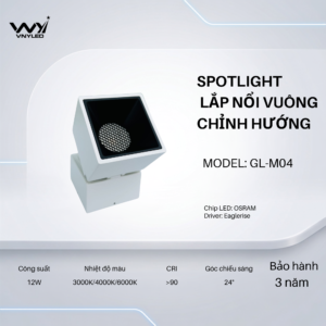 Đèn LED Ống Bơ Lắp Nổi Chỉnh Hướng 12W CRI90 Model GL-M04 - VNYLED