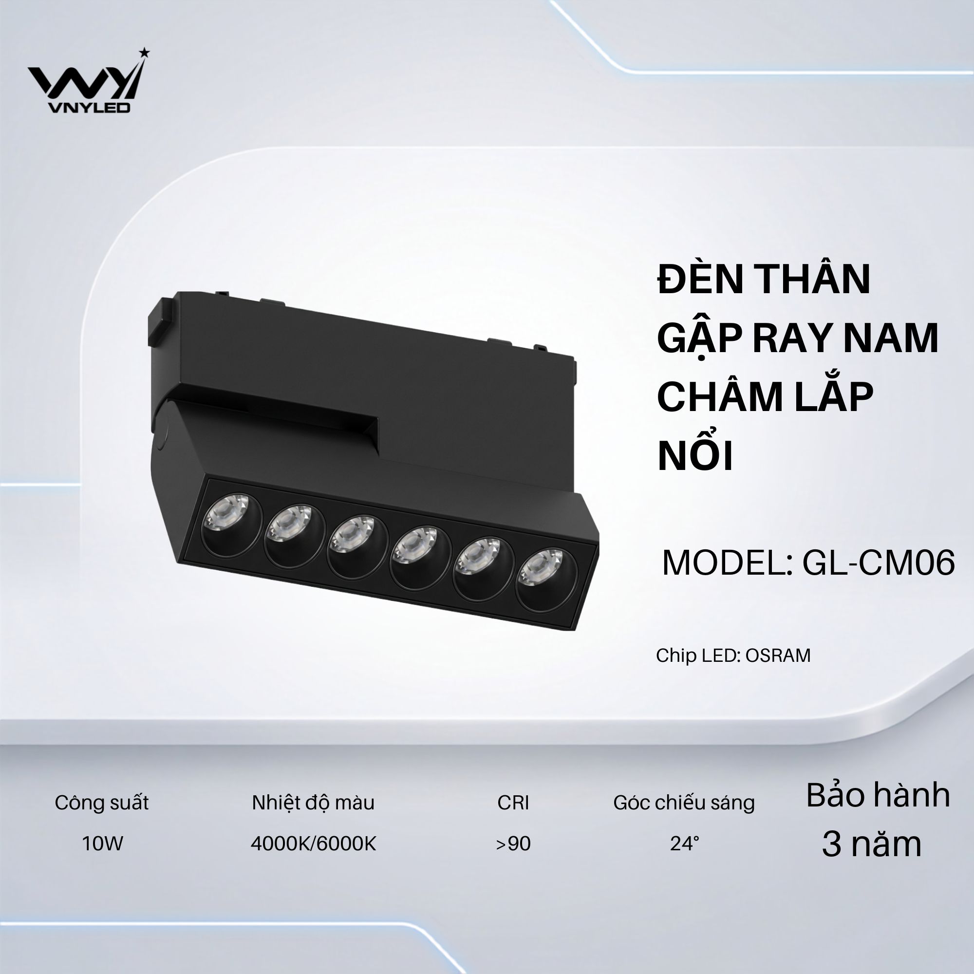 Đèn LED Thân Gập Ray Nam Châm Thân Nổi 10W CRI90 Model GL-CM06 - VNYLED