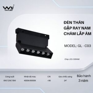 Đèn LED Thân Gập Ray Nam Châm Lắp Âm 6W|12W|18W CRI90 Model GL-C03 - VNYLED