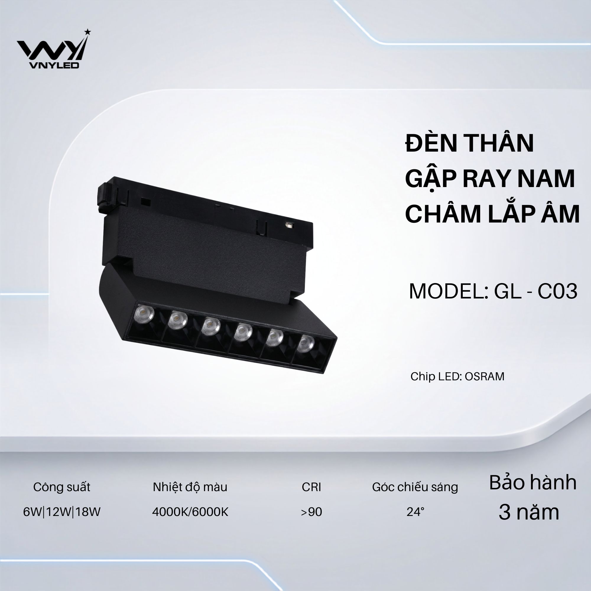 Đèn LED Thân Gập Ray Nam Châm Lắp Âm 6W|12W|18W CRI90 Model GL-C03 - VNYLED