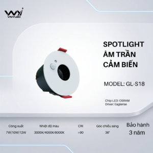 Đèn LED Spotlight Âm Trần Cảm Ứng 7W|10W|12W CRI90 Model GL-S18 - VNYLED