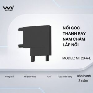 Phụ Kiện Đèn LED Nối Góc Thanh Ray Nam Châm Lắp Nổi Model MT26-A-L - VNYLED