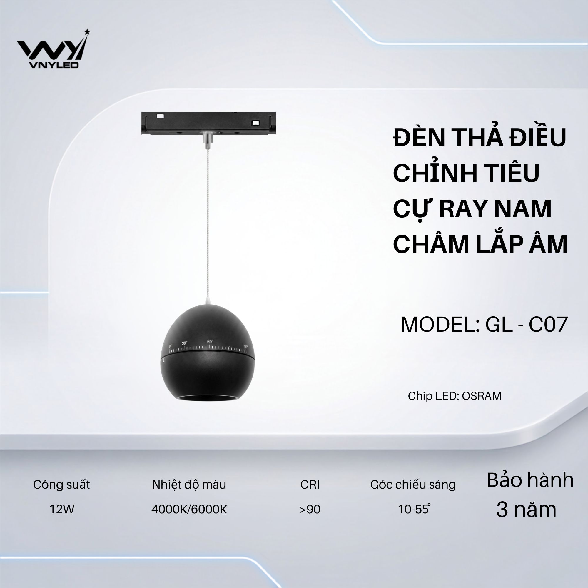Đèn LED Thả Treo Điều Chỉnh Tiêu Cự Ray Nam Châm Lắp Âm 12W CRI90 Model GL-C07 - VNYLED