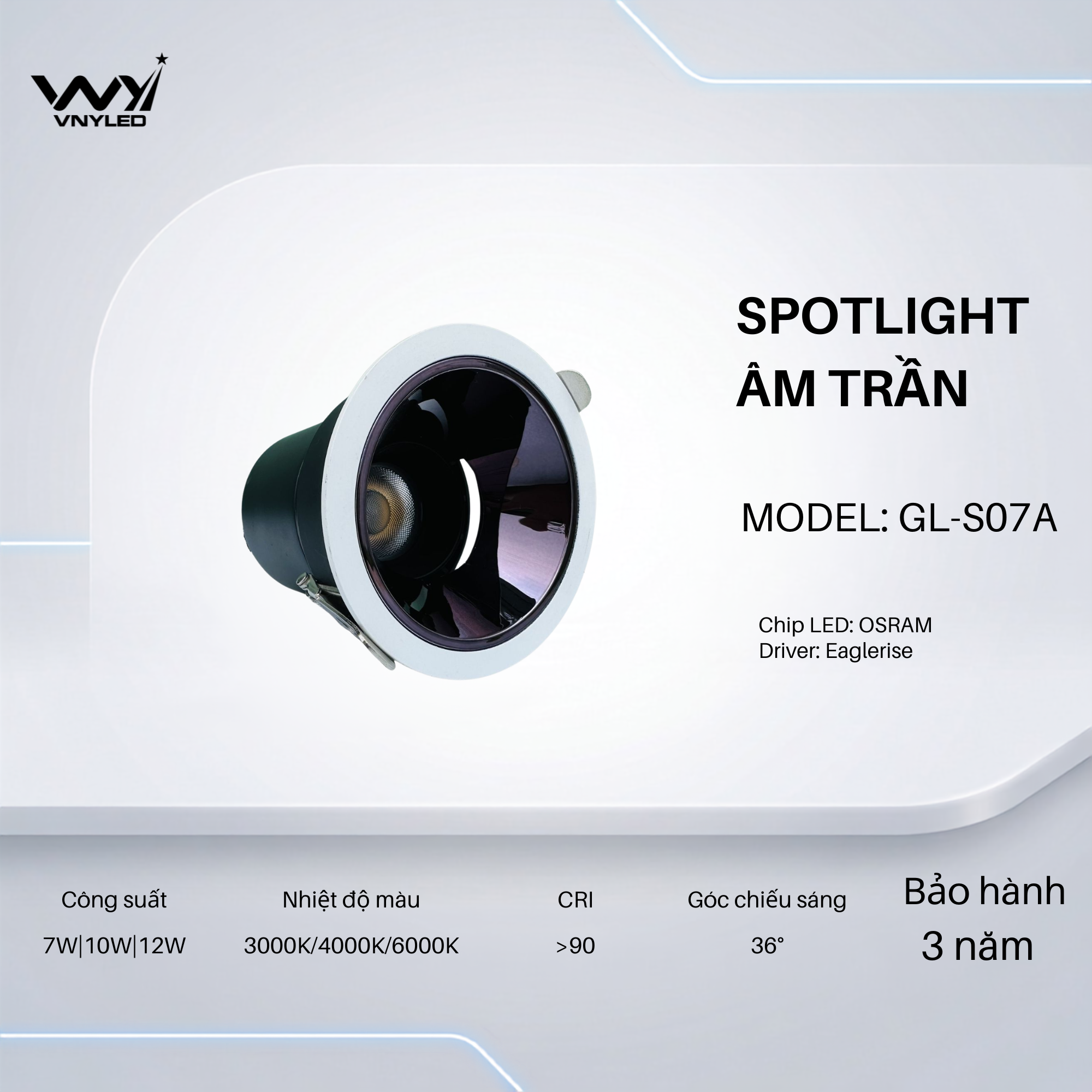 Đèn LED Spotlight Âm Trần 7W|10W|12W CRI90 Model GL-S07A - VNYLED