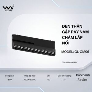 Đèn LED Thân Gập Ray Nam Châm Thân Nổi 20W CRI90 Model GL-CM06 - VNYLED