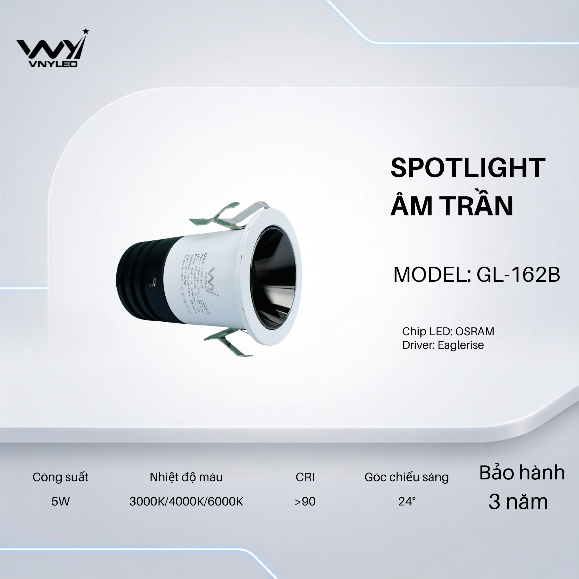 Đèn LED Spotlight Âm Trần 5W CRI90 Model GL-162B - VNYLED