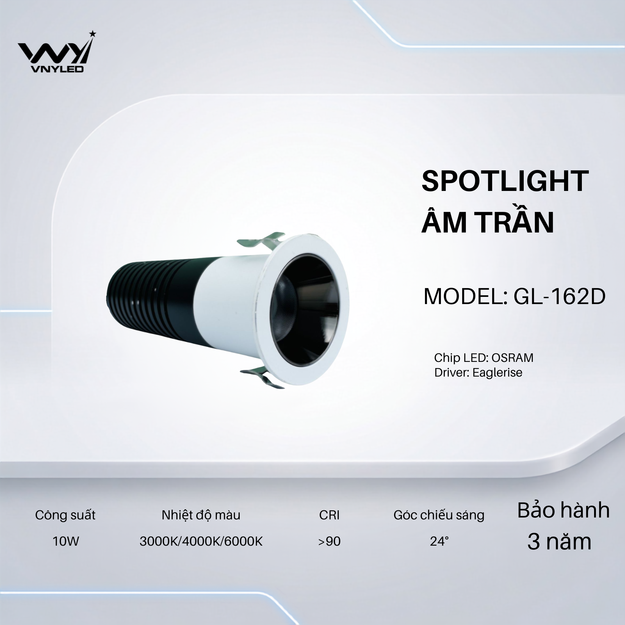 Đèn LED Spotlight Âm Trần 10W CRI90 Model GL-162D - VNYLED